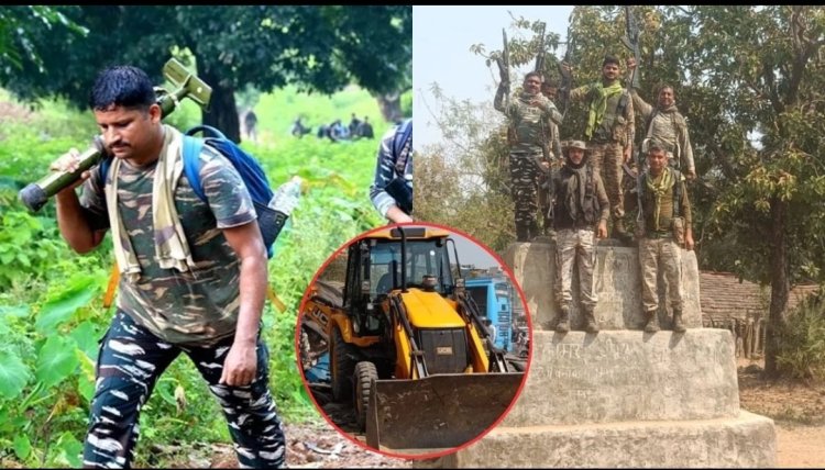 बस्तर में माओवादी स्मारकों पर चल रहा साय-शाह का बुलडोजर, एक वर्ष में 70 से अधिक ध्वस्त